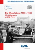 Cover: Die Wewelsburg 1933 - 1945 - LWL-Medienzentrum f&uuml;r Westfalen