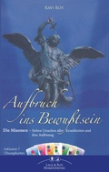 Cover: Aufbruch ins Bewu&szlig;tsein - Lage & Roy
