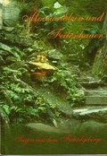 Cover: Moosweiblein und Feilenhauer - Arzberger, G