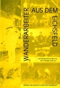 Cover: Wanderarbeiter aus dem Eichsfeld - Mecke-Druck