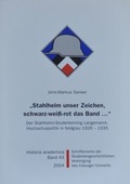 Cover: "Stahlhelm unser Zeichen, schwarz-weiss-rot das Band..." - Studentengeschichtliche Ver. d. CC e.V.