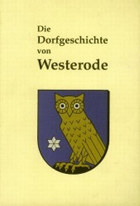 Enlarge image Cover: Die Dorfgeschichte von Westerode - Mecke-Druck