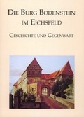 Cover: Die Burg Bodenstein im Eichsfeld - Mecke-Druck