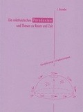 Cover: Die relativistischen Paradoxien und Thesen zu Raum und Zeit. Interpretationen... / Die relativistischen Paradoxien und Thesen zu Raum und Zeit. Interpretationen... - VRI Vlg