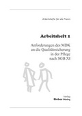 Cover: Anforderungen des MDK an die Qualit&auml;tssicherung in der Pflege nach SGB XI - Verlag Hannes Sieber