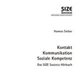 Cover: Kontakt - Kommunikation - Soziale Kompetenz - - Verlag Hannes Sieber