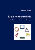 Cover: Mein Kunde und ich - Verlag Hannes Sieber