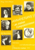 Cover: Ann&auml;herung an sieben Komponistinnen. Portraits und Werkverzeichnisse / Ann&auml;herung an sieben Komponistinnen VI. Portraits und Werkverzeichnisse - Furore