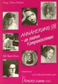 Cover: Ann&auml;herung an sieben Komponistinnen. Portraits und Werkverzeichnisse / Ann&auml;herung an sieben Komponistinnen VIII. Portraits und Werkverzeichnisse - Furore