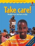 Cover: Take Care - Heinemann