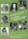 Cover: Ann&auml;herung an sieben Komponistinnen. Portraits und Werkverzeichnisse / Ann&auml;herung an sieben Komponistinnen X. Portraits und Werkverzeichnisse - Furore