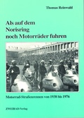 Cover: Als auf dem Norisring noch Motorr&auml;der fuhren - ZWEIRAD-Verlag