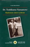 Cover: Dr. Toshikatsu Yamamoto - Systemische Medizin