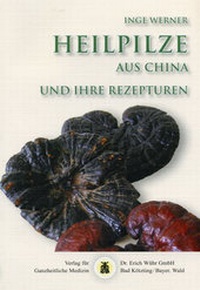 Abbildung von: Heilpilze aus China - Systemische Medizin