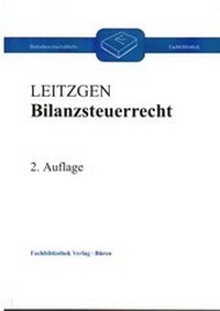 Abbildung von: Bilanzsteuerrecht - Scheld, G