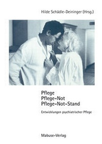 Abbildung von: Pflege, Pflege-Not, Pflege-Not-Stand - Mabuse