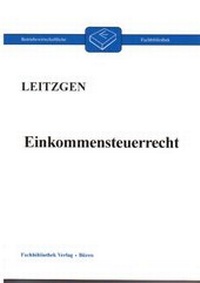 Abbildung von: Einkommensteuerrecht - Scheld, G