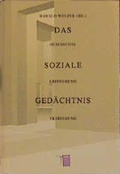 Cover: Das soziale Ged&auml;chtnis - Hamburger Edition, HIS
