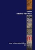 Cover: Raubgut in Berliner Bibliotheken - Zentral- Und Landesbibliothek Berlin