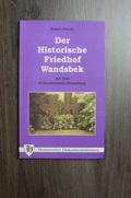 Cover: Der Historische Friedhof Wandsbek - Stamp Media