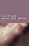Cover: Die Kraft der Verbundenheit - Drachen Verlag