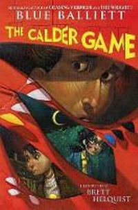 Enlarge image Cover: The Calder Game - Scholastic US