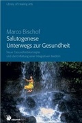 Cover: Salutogenese - Unterwegs zur Gesundheit - Drachen Verlag