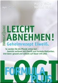 Cover: Leicht abnehmen! Geheimrezept Eiwei&szlig; - Riva
