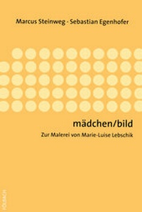 Enlarge image Cover: mädchen/bild - Fölbach, Dietmar