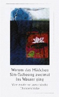 Cover: Warum das M&auml;dchen Sim-Tscheong zweimal ins Wasser ging - Peperkorn, G