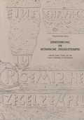 Cover: Einf&uuml;hrung in r&ouml;mische Ziegelstempel - Trierer M&uuml;nzfreunde