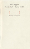 Cover: Landschaft - Karte - Feld - Frauen.Kultur.Labor Thealit