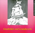 Cover: Sinnbilder und Grundworte - Pilgerverlag