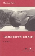 Cover: Tennisballarbeit am Kopf - Dittel, R