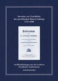 Cover: Inventar zur Geschichte der preu&szlig;ischen Bauverwaltung 1723-1848 - Geheimes Staatsarchiv Preu&szlig;ischer Kulturbesitz