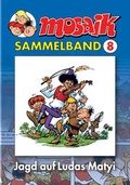 Cover: MOSAIK Sammelband 008 Softcover - MOSAIK Steinchen f. Steinchen