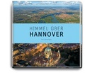 Cover: Himmel &uuml;ber Hannover - Hinstorff