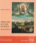 Cover: Maria Hilf auf dem Lechfeld - Heimatverein f&uuml;r den Landkreis Augsburg