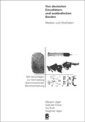 Cover: Von deutschen Einzelt&auml;tern und ausl&auml;ndischen Banden - Duisburger Inst. f. Sprach- u. Sozialforschung