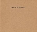 Cover: Grete Schlegel - Rheinlandia Verlag