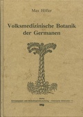 Cover: Volksmedizinische Botanik der Germanen - VWB-Verlag