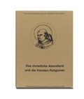Cover: Das christliche Abendland und die fremden Religionen - Sarto