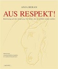 Cover: Aus Respekt - Wu Wei Welt e.K.