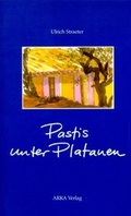 Cover: Pastis unter Platanen - ARKA