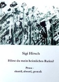 Cover: H&ouml;rst du mein heimliches Rufen? - Wildleser-Verlag