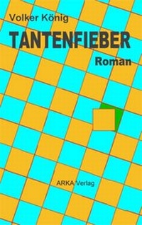 Abbildung von: Tantenfieber - ARKA