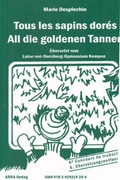 Cover: Tous les sapins dor&eacute;s / All die goldenen Tannen. Blues pour Marie / Blues f&uuml;r Marie - ARKA