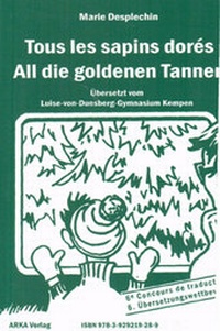 Abbildung von: Tous les sapins dorés / All die goldenen Tannen. Blues pour Marie / Blues für Marie - ARKA