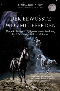 Abbildung von: Der bewusste Weg mit Pferden - Wu Wei Welt e.K.