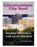 Cover: Literaturw&uuml;ste City Nord - Bockel, R v